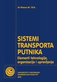 Sistemi javnog transporta putnika: Elementi tehnologije, organizacije i upravljanja