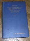 Specijal or Dental Anatomy and Physiology and Dental Histology volume II  
