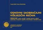 Osnovni saobraćajni višejezični rečnik: Francuski, srpski, nemački i engleski