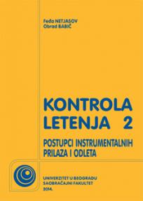 Kontrola letenja 2: Postupci instrumentalnih prilaza i odleta