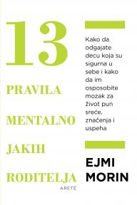 13 pravila mentalno jakih roditelja