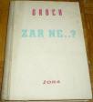 ZAR NE ..? : AUTOBIOGRAFIJA KRALJA KLOVNOVA