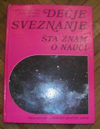 Dečije sveznanje, šta znam o nauci 8