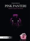 Pink Panteri: Najveći lopovi na svetu