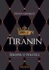 Tiranin: Šekspir o politici
