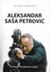 Aleksandar Saša Petrović Aleksandar Saša Petrović
