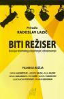 Biti režiser Biti režiser
