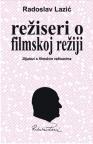 Režiseri o filmskoj režiji