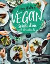 Vegan svaki dan: Od doručka do gozbe