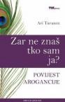 Zar ne znaš tko sam ja? Zar ne znaš tko sam ja?