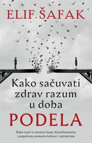 Kako sačuvati zdrav razum u doba podela