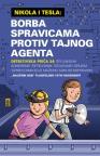 Nikola i Tesla 3: Borba spravicama protiv tajnog agenta Nikola i Tesla 3: Borba spravicama protiv tajnog agenta