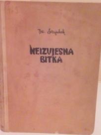 NEIZVJESNA BITKA