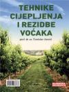 Tehnike cijepljenja i rezidbe voćaka Tehnike cijepljenja i rezidbe voćaka