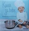 Kuvar za bebe: Kako pripremiti hranu za bebe od 5 do 12 meseci Kuvar za bebe: Kako pripremiti hranu za bebe od 5 do 12 meseci