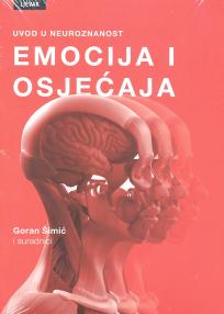 Uvod u neuroznanost emocija i osjećaja