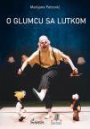 O glumcu sa lutkom O glumcu sa lutkom