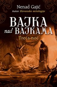 Bajka nad bajkama: Treća noć