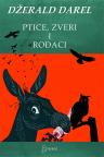 Ptice, zveri i rođaci Ptice, zveri i rođaci