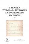 Prepiska Svetozara Petrovića sa zagrebačkim kolegama II