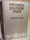 MIHAELOV POVRATAK MARIJI - pripovetke i drame