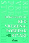 Red vremena, poredak stvari: pesme iz oštećenog života