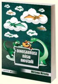 Dinosaurusi nisu nestali