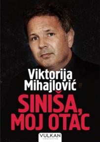 Siniša, moj otac Siniša, moj otac