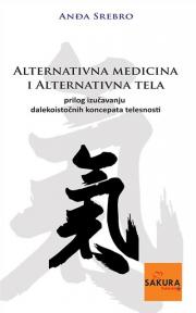 Alternativna medicina i alternativna tela Alternativna medicina i alternativna tela