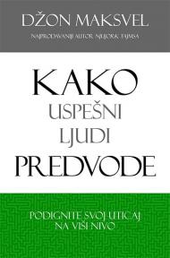 Kako uspešni ljudi predvode