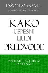 Kako uspešni ljudi predvode