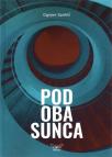 Pod oba sunca Pod oba sunca