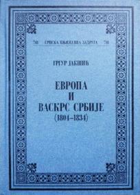 Evropa i vaskrs Srbije (1804-1834)