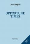 Opportune times Opportune times