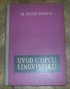 Uvod u opću lingvistiku 	