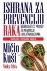 Ishrana za prevenciju raka Ishrana za prevenciju raka