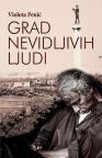 Grad nevidljivih ljudi Grad nevidljivih ljudi