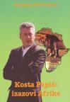 Kosta Papić: Izazovi Afrike Kosta Papić: Izazovi Afrike
