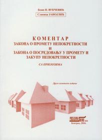 Komentar Zakona o prometu nepokretnosti i Zakona o posredovanju u prometu i zakupu Komentar Zakona o prometu nepokretnosti i Zakona o posredovanju u prometu i zakupu