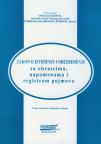 Zakon o izvršenju i obezbeđenju sa obrascima, napomenama i registrom pojmova