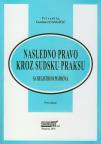 Nasledno pravo kroz sudsku praksu sa registrom pojmova