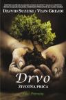 Drvo: Životna priča Drvo: Životna priča
