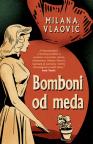 Bomboni od meda Bomboni od meda