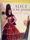 ALICE AU BAL MASQUE