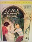 ALICE ET LA PANTOUFLE D HERMINE