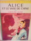 ALICE ET LE VASE DE CHINE