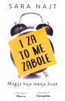 I za to me zabole: Magija koja menja život I za to me zabole: Magija koja menja život