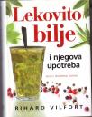 LEKOVITO BILJE I NJEGOVA UPOTREBA