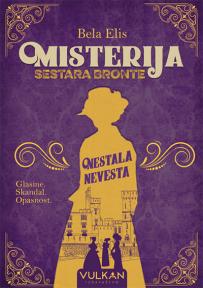 Misterija sestara Bronte: Nestala nevesta