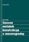 Osnove metalnih konstrukcija u mašinogradnji